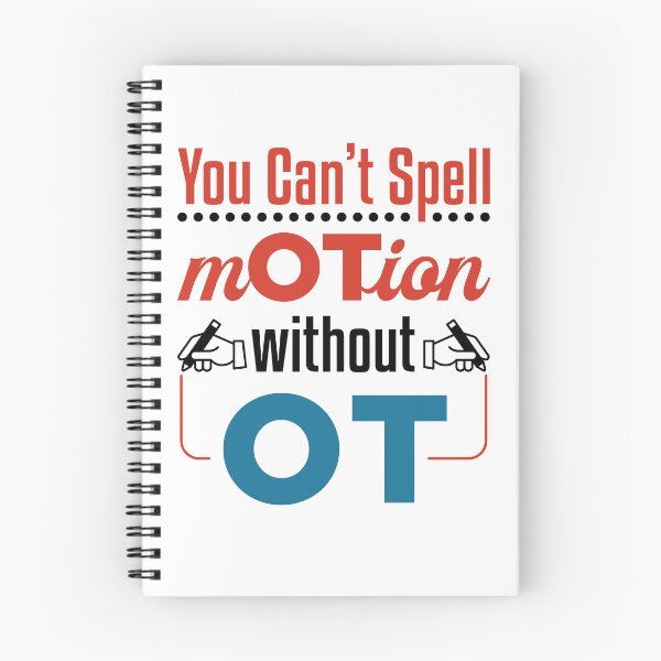 Item preview, Funny Occupational  Therapist You Can't Spell Motion Without OT designed and sold by jaygo.