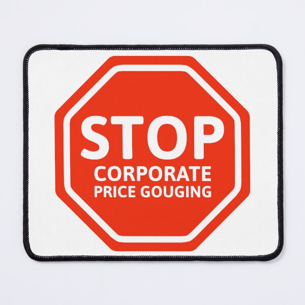 Item preview, Stop corporate price gauging designed and sold by Rachel the Artist .