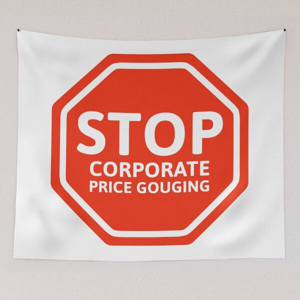 Item preview, Stop corporate price gauging  designed and sold by Rachel the Artist .