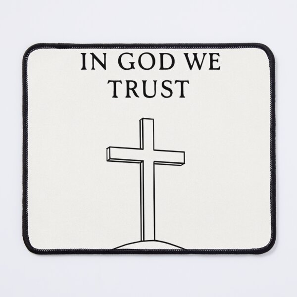 Item preview, In God we trust designed and sold by ThinkMoreArt.