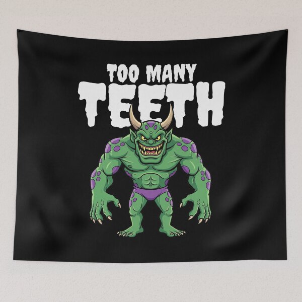 Item preview, TOO MANY TEETH - MONSTER HALLOWEEN designed and sold by KEF Custom.