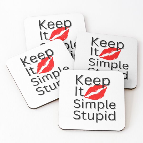 Item preview, KISS Keep It Simple, Stupid - Sassy Quote Design for Bold Souls designed and sold by Vynaelx.