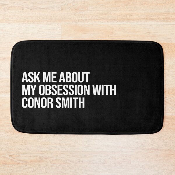 Item preview, Ask me About my Obsession with Conor Smith designed and sold by deluluhaze.