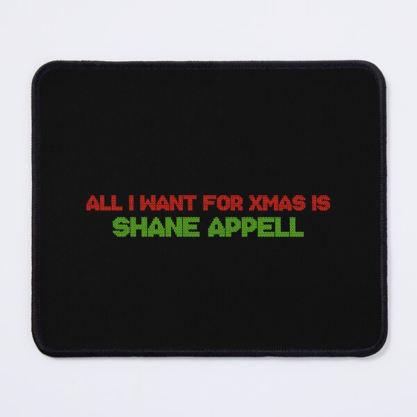 Item preview, All I Want for Xmas is Shane Appell designed and sold by deluluhaze.