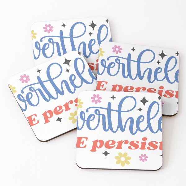 Item preview, Nevertheless She Persisted – Empowering Feminist Quote designed and sold by artcultreone.