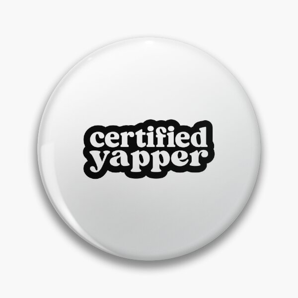 Item preview, certified yapper designed and sold by designing01Ar3.