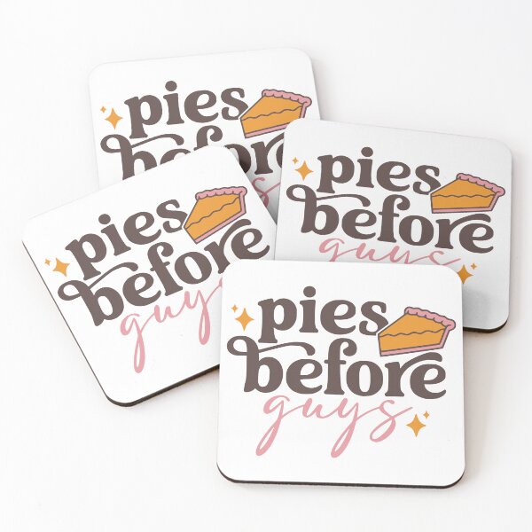 Item preview, Pies Before Guys designed and sold by FloraliteCo.