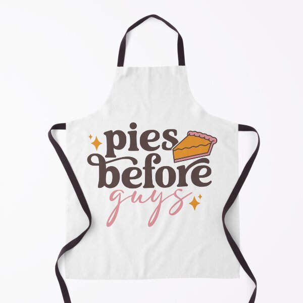 Item preview, Pies Before Guys designed and sold by FloraliteCo.