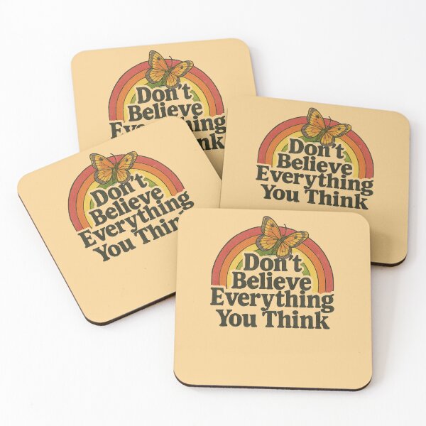 Item preview, Don’t Believe Everything You Think designed and sold by FrictionMaxxing.
