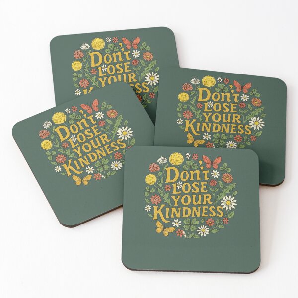 Item preview, Don't lose your kindness designed and sold by FrictionMaxxing.