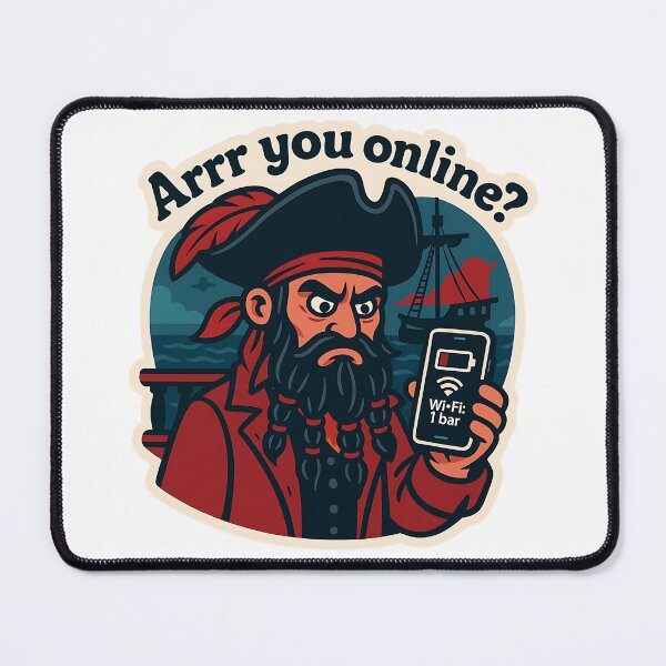 Item preview, Arrr You Online? – Pirate Humor designed and sold by Cheerioza.