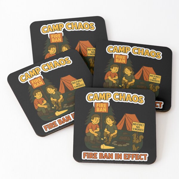 Item preview, Camp Chaos – Fire Ban in Effect designed and sold by Camp Chaos by Wharf Wreckers.