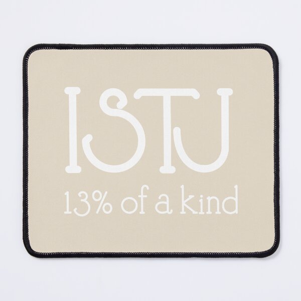 Item preview, ISTJ 11% of A Kind | MBTI Personality Type | Reliable Realist Quote Sticker - White  designed and sold by MysticMagpie.