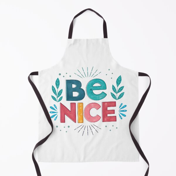 Item preview, Be nice designed and sold by nimmitrends.