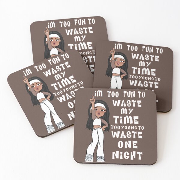 Item preview, Too young to waste one night  designed and sold by a r T a z.