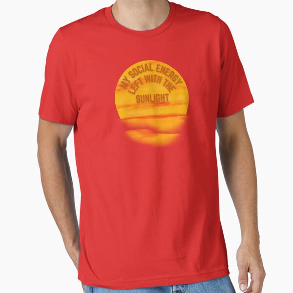 Item preview, My Social Energy Left With the Sunlight designed and sold by 5 String Creations.
