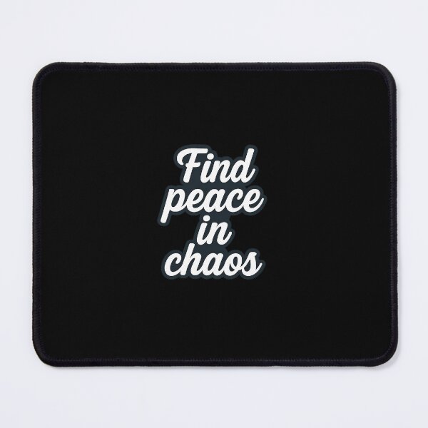 Item preview, Find Peace in Chaos – Minimalist Motivational Typography designed and sold by Elegant160.