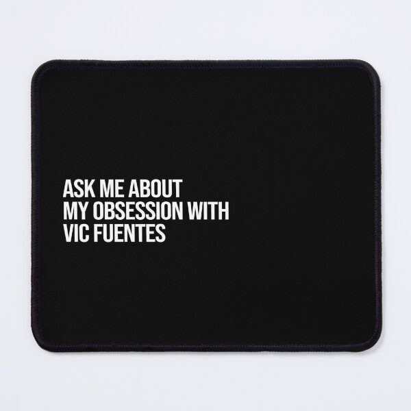 Item preview, Ask me About my Obsession with Vic Fuentes designed and sold by deluluhaze.