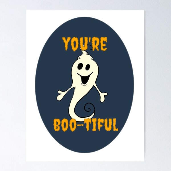 Item preview, You're Boo-tiful designed and sold by DanielPowers.