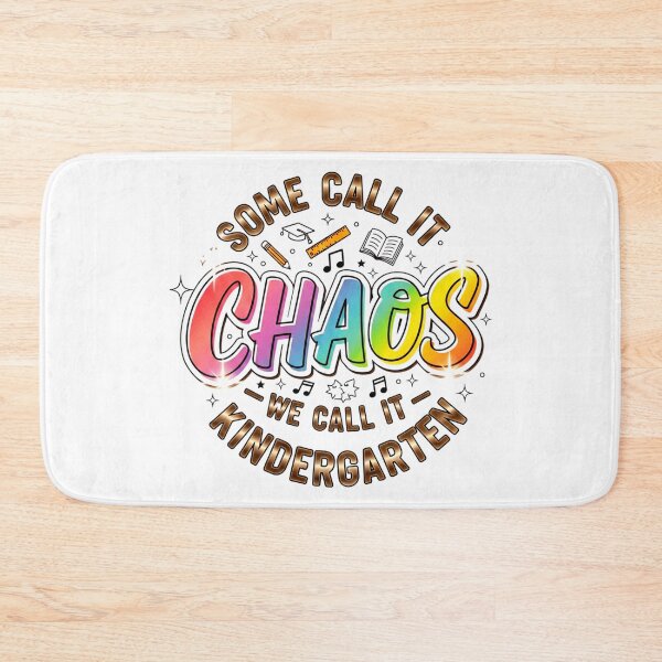 Item preview, Some Call It Chaos We Call It Kindergarten, Teacher, Preschool designed and sold by Teetreasure2.