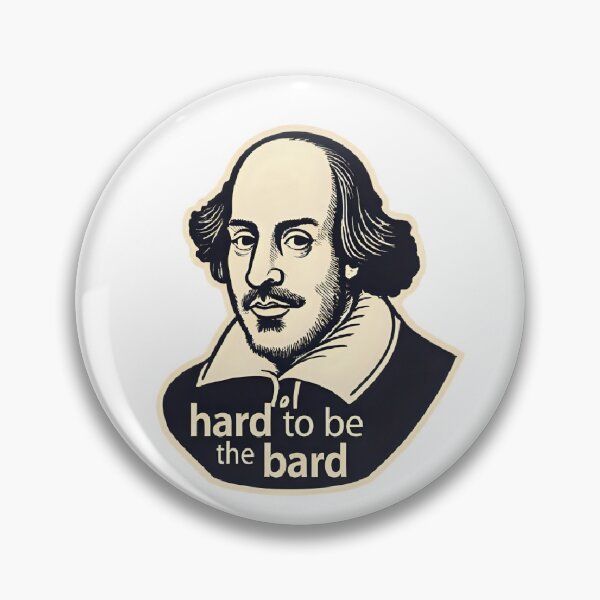 Item preview, Something Rotten Hard to be the Bard Quote designed and sold by TheatreTreasure.