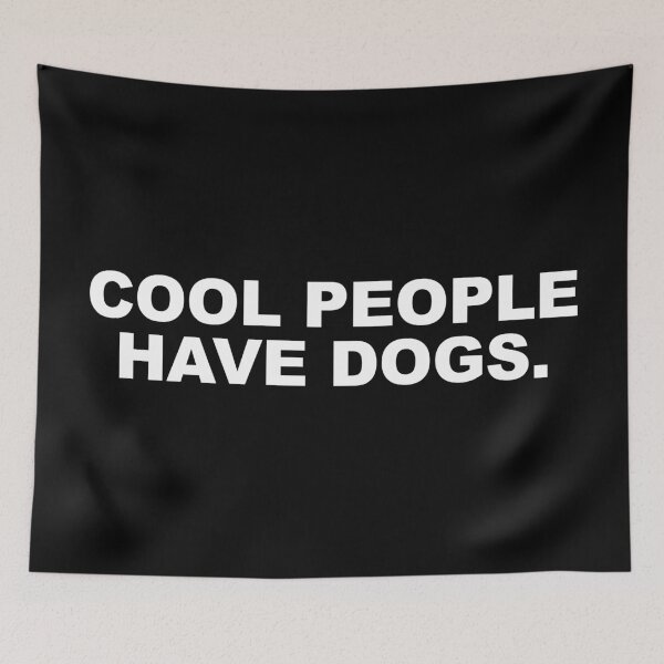 Item preview, Cool People Have Dogs designed and sold by CurlyDude.