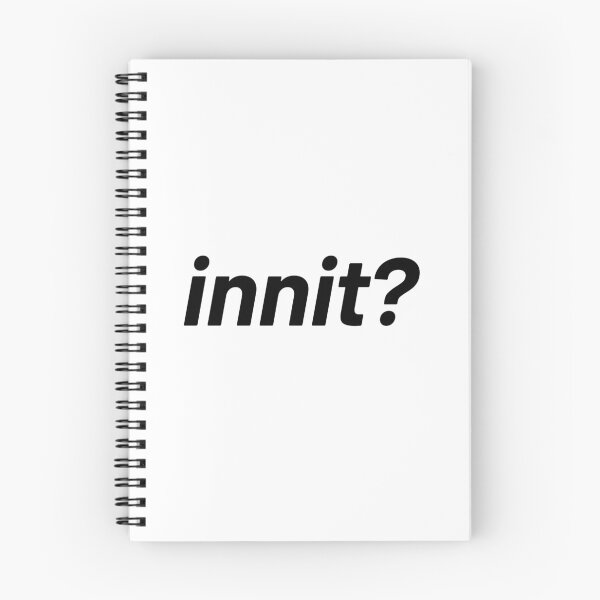 Item preview, Innit? designed and sold by Memes N Lore .