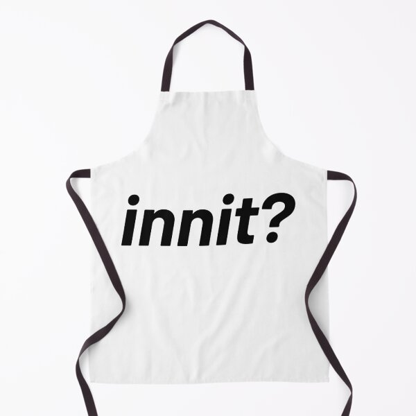 Item preview, Innit? designed and sold by Memes N Lore .