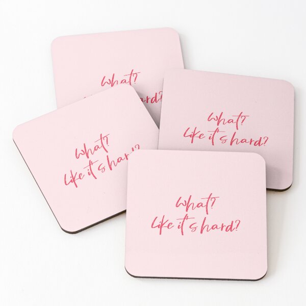 Item preview, What? Like it's hard? designed and sold by Simple Soul.