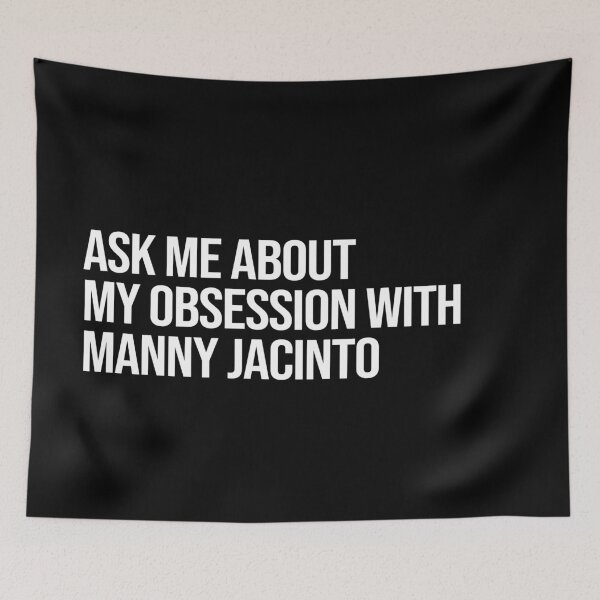 Item preview, Ask me About my Obsession with Manny Jacinto designed and sold by deluluhaze.