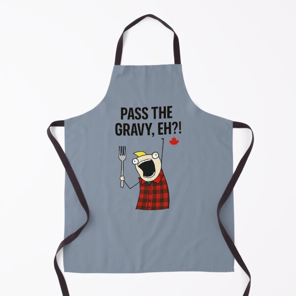 Item preview, Thanksgiving Pass The Gravy Eh designed and sold by HowToCanadian.
