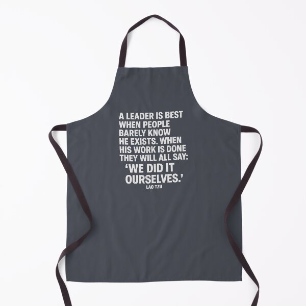 Item preview, Lao Tzu A Leader Is Best When People Barely Know He Exists designed and sold by HowToCanadian.