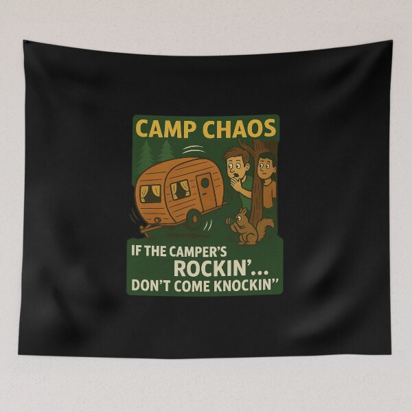 Item preview, Camp Chaos – If the Camper’s Rockin’… Don’t Come Knockin’ designed and sold by Camp Chaos by Wharf Wreckers.