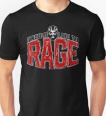 I Would Like To RAGE - Grog Unisex T-Shirt