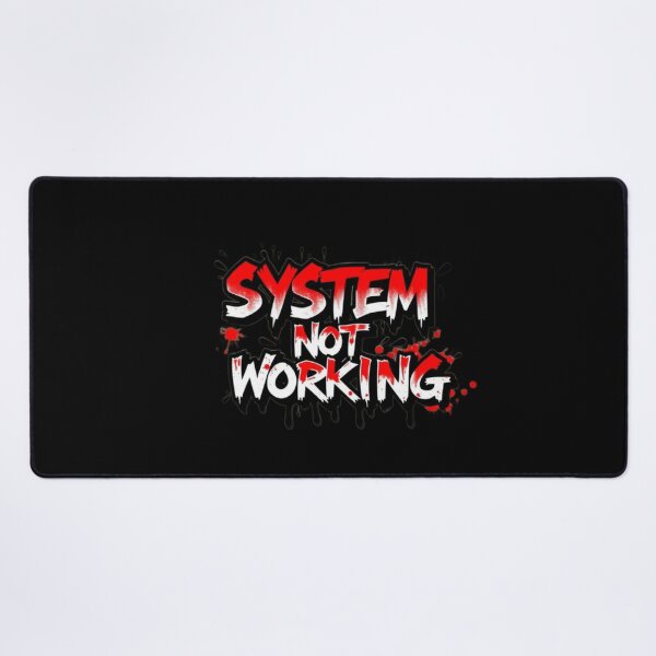 Item preview, SYSTEM NOT WORKING designed and sold by HappyPrintCo.