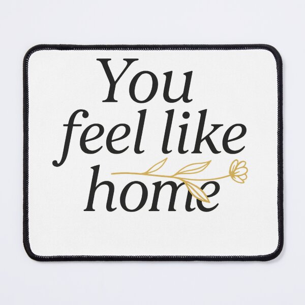 Item preview, You Feel Like Home – Minimalist Romantic Typography Design designed and sold by Bloom & Charm Studio.