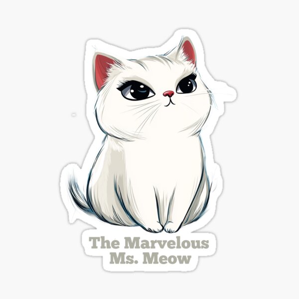 Item preview, The Marvelous Ms. Meow 2 designed and sold by ClubVacay.
