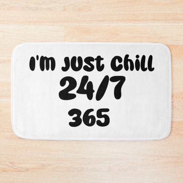 Item preview, I'm Just Chill  designed and sold by Nokoribi876.