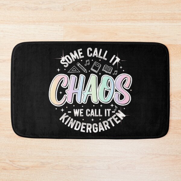 Item preview, Some Call It Chaos We Call It Kindergarten, Teacher, Preschool designed and sold by Teetreasure2.