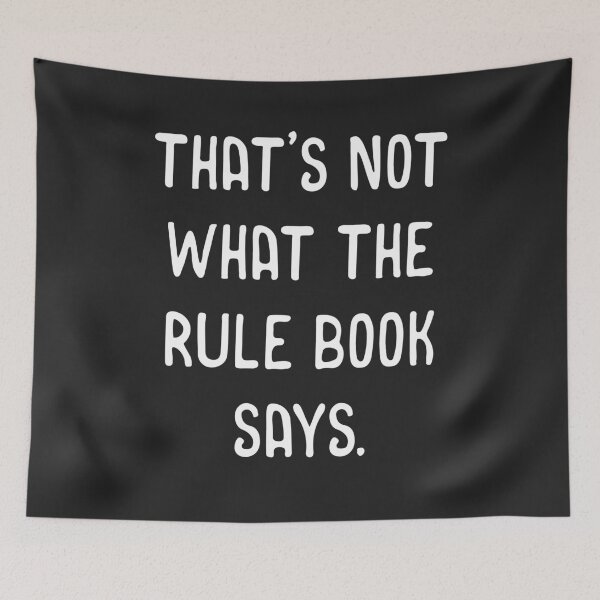 Item preview, Rules Lawyer - That's Not What the Rule Book Says Funny Tabletop RPG Meme designed and sold by pixeptional.