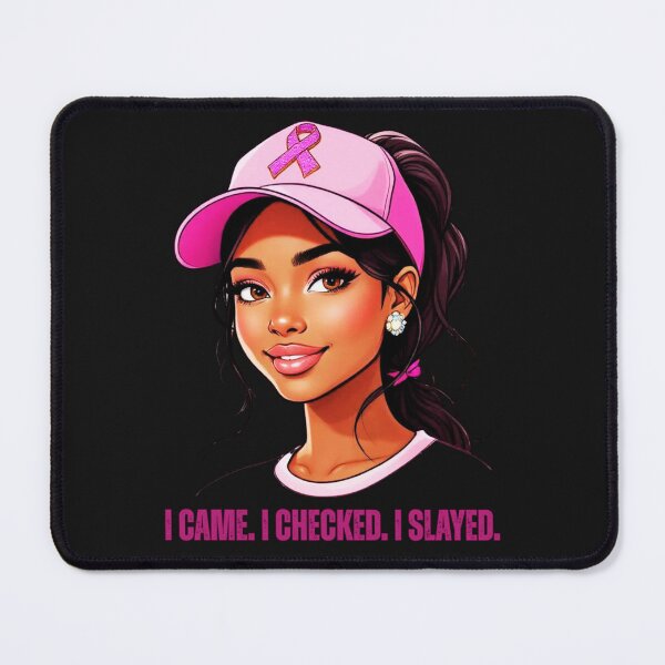 Item preview, I Came. I Checked, I Slayed: Breast Cancer Awareness Pink Ribbon Woman designed and sold by elynne9.