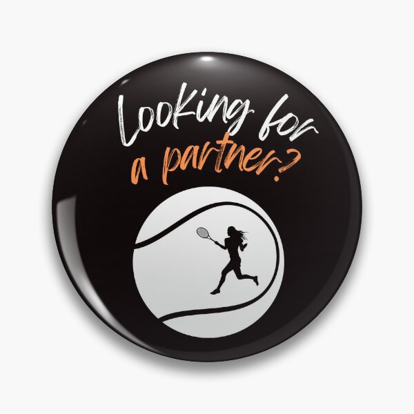 Item preview, Looking for a Partner? – Funny Tennis Design designed and sold by Yoanna-R.