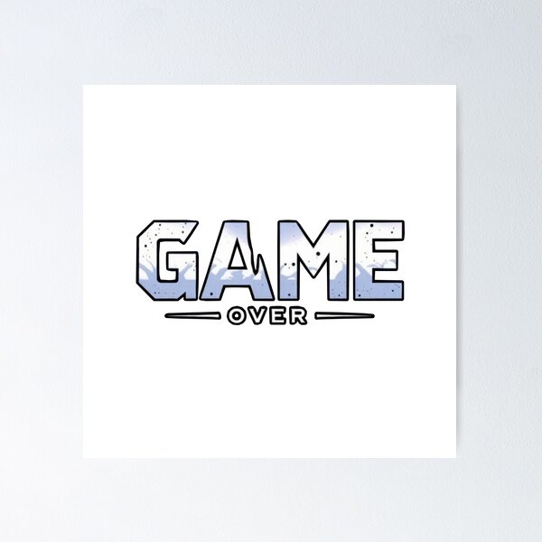 Item preview, Game Over designed and sold by RadManDesigns.