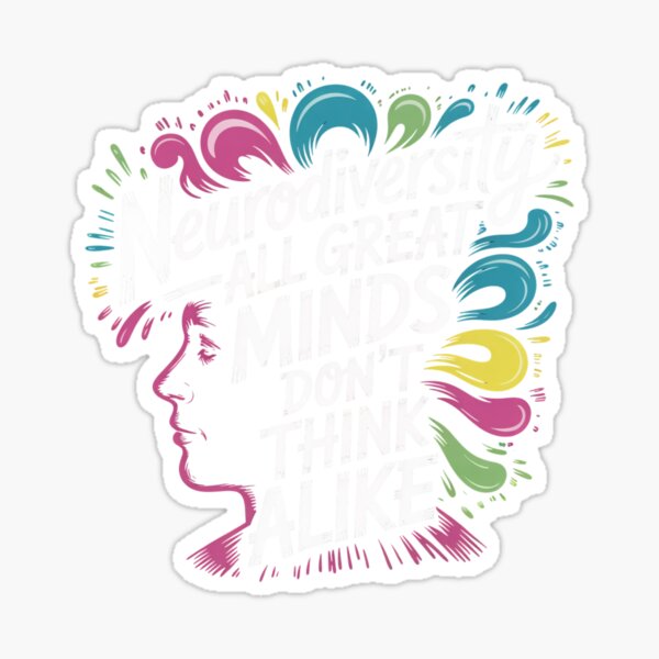 Item preview, Neurodiversity All Great Minds Dont Think Alike designed and sold by Mateusz Majcherek.
