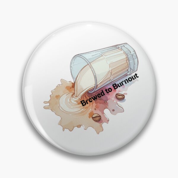 Item preview, Brewed to Burnout sticker designed and sold by cafe-serpentine.