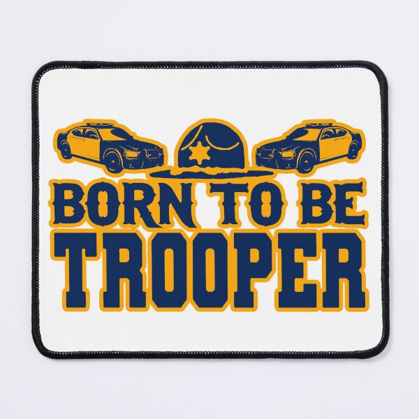 Item preview, Born To Be Trooper; Highway Patrol; USA; designed and sold by StickerApe.