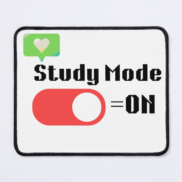 Item preview, Study Mode ON Motivational Student Sticker designed and sold by brandnew98.