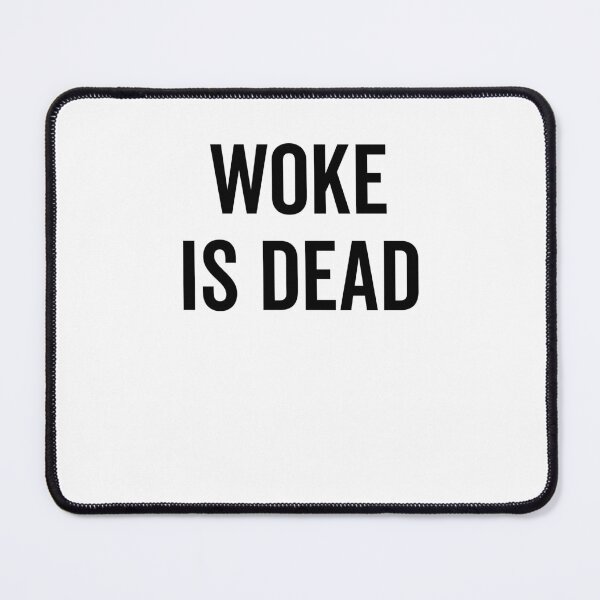 Item preview, Woke is Dead designed and sold by Frank Ring.
