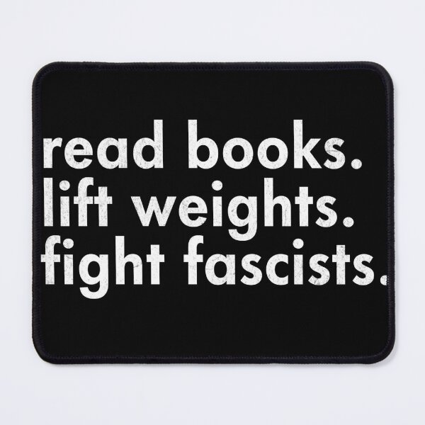 Item preview, Read Books Lift Weights Fight Fascists designed and sold by zptees.