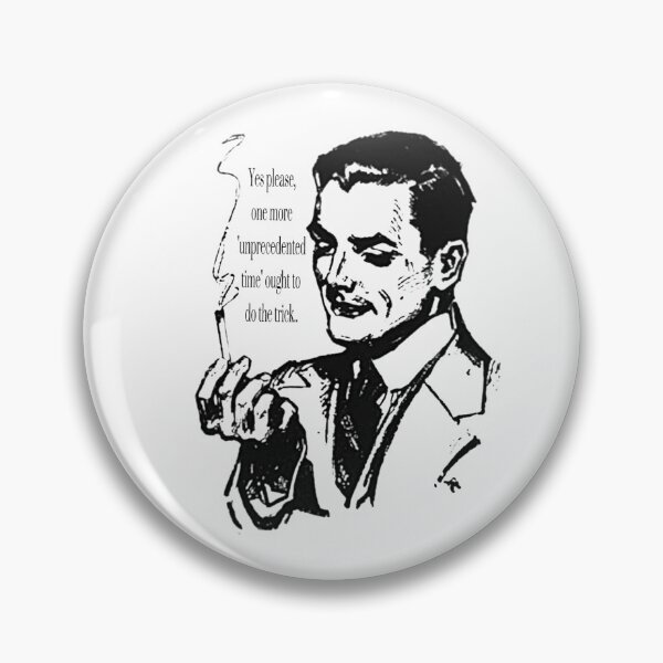 Item preview, Unprecedented Times (White) designed and sold by Gracious-Nerd.